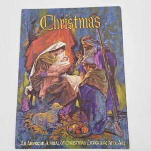 Christmas, An American Annual Of Christmas Literature And Art Volume 40, 1970